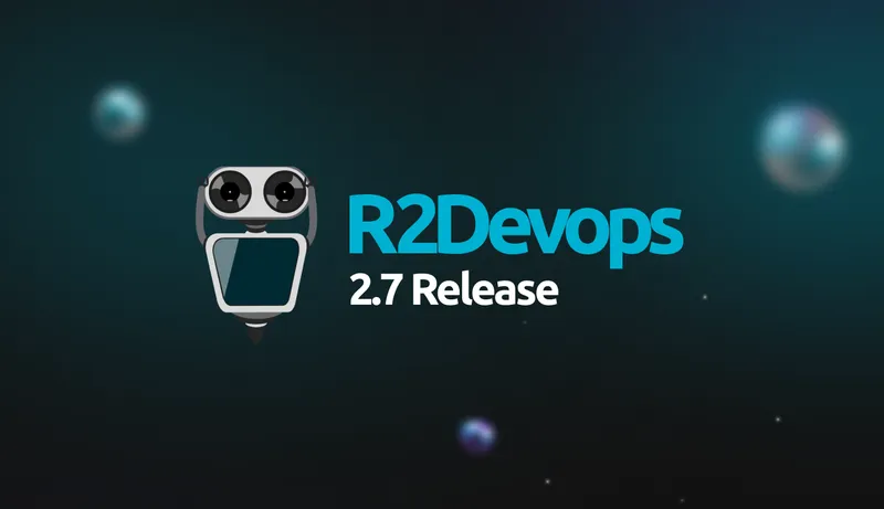 Cover for R2Devops v2.7 Release Notes