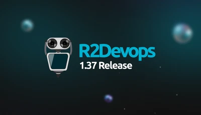Cover for R2Devops v1.37 Release Notes