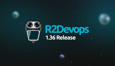 Cover for R2Devops v1.36 Release Notes